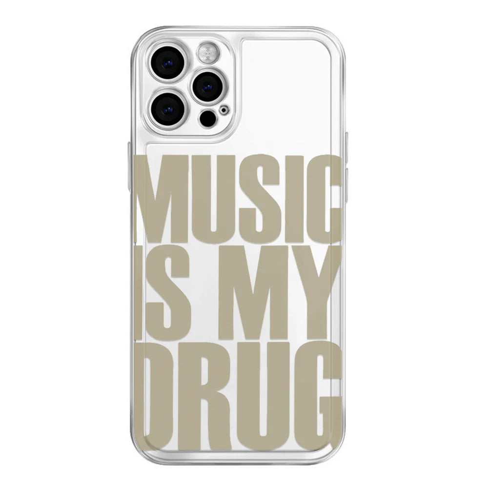 Music Is My Drug Phone Case For iPhone 17 16 15 14 Plus 13 12 11 Pro Max Phone Back Cover Transparent Shockproof Cover